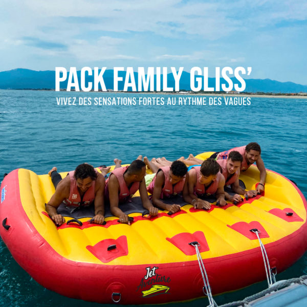 Pack Family Gliss'
